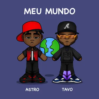 Meu Mundo by Young Astro