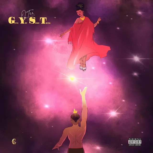 G.Y.S.T (Give You Something)