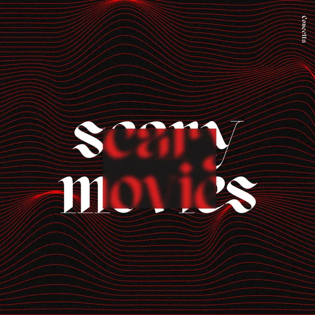 Scary Movies