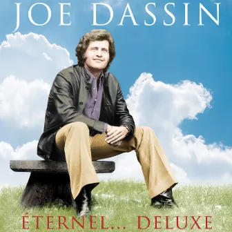 Joe Dassin Éternel... (Edition deluxe) by Joe Dassin