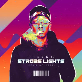 Strobe Lights by Drayko