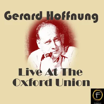 Live At The Oxford Union by Gerard Hoffnung