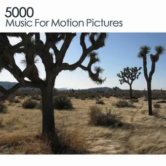 Music for Motion Pictures by 5000