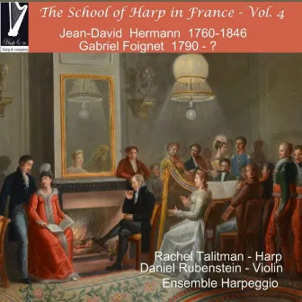 The School of Harp in France, Vol. 4 by Ensemble Harpeggio