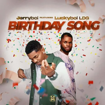 Birthday Song by Jerryboi