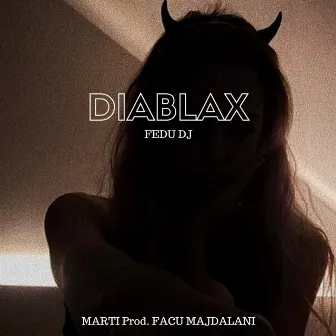 Diablax by Fedu DJ