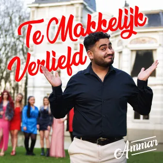 Te Makkelijk Verliefd by Ammar