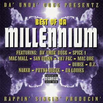 Best Of Da Millenium by Da'Unda'Dogg