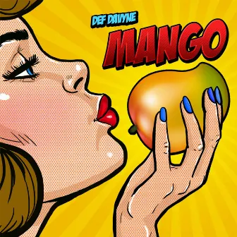 Mango by Def Davyne