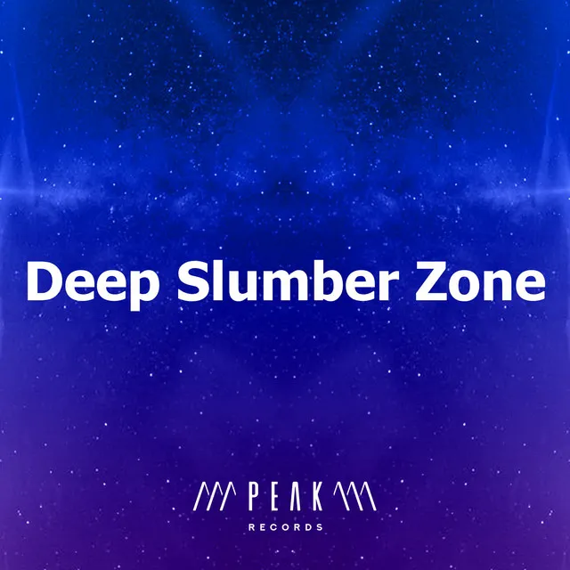 Deep Slumber Zone