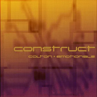 construct by Colton