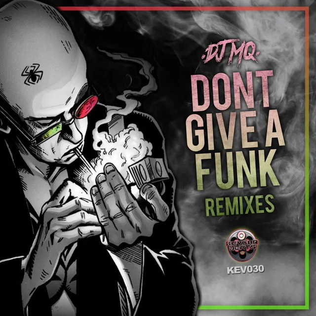 Don't Give A Funk - Link Remix