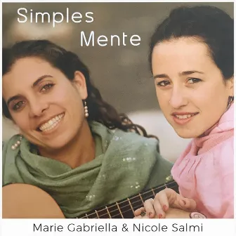 Simples Mente by Marie Gabriella