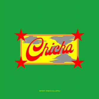 Chicha by Spirit Disco