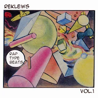 Rap Type Beats, Vol. 1 by Reklews