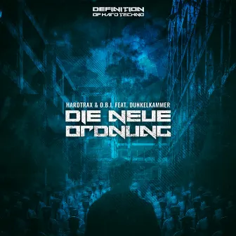 Die Neue Ordnung by HardtraX