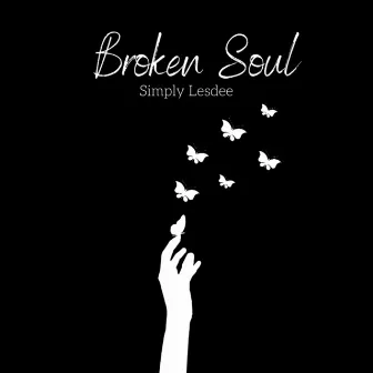 Broken Soul by Simply Lesdee