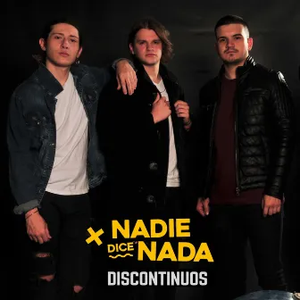 Nadie Dice Nada (Lo Debiste Ver) [Luzu TV Version] by Discontinuos