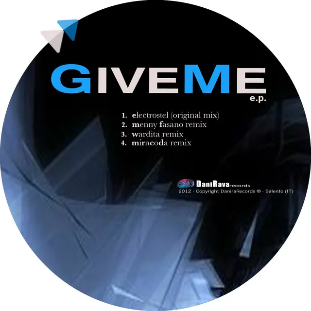 Give Me - Menny Fasano ReWork