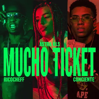 Mucho Ticket by Ricocheff