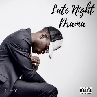 Late Night Drama by Tofyi