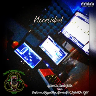 Necesidad by InfectiOn Sound(GIM)