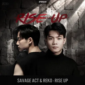 Rise Up by Savage Act