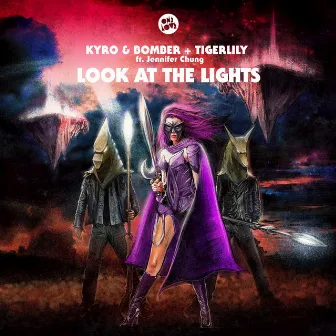 Look at the Lights by Kyro & Bomber