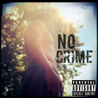 No Crime by Frank Vibes