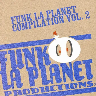 Funk La Planet - Vol. II by Funk la planet