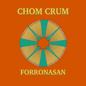 Forrónasan by Chom Crum