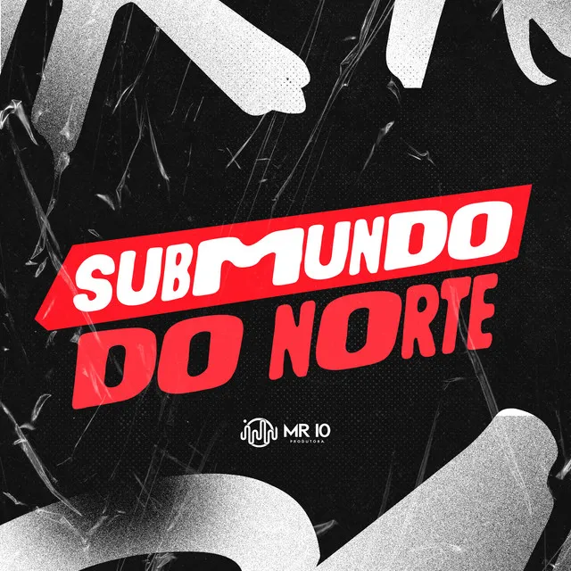 SUBMUNDO DO NORTE