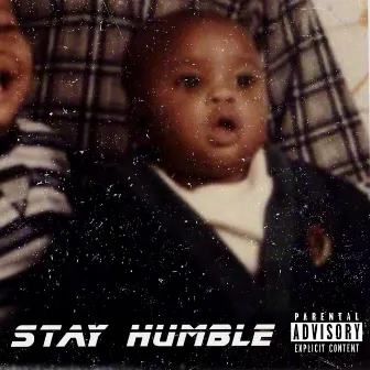 Stay Humble by Rico Plug