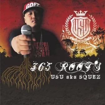 365 -ROOTS- by USU aka SQUEZ