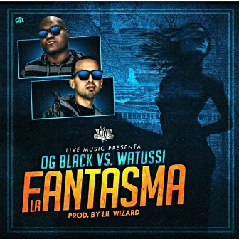 Fantasma by O.G. Black