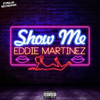 Show Me by Erick Ibiza