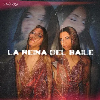 La reina del baile by Simétrica