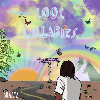 1001 Lullabies by Shaayz