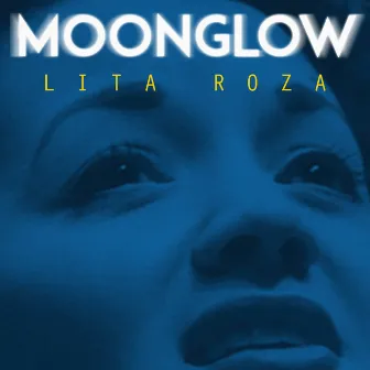 Moonglow by Lita Roza