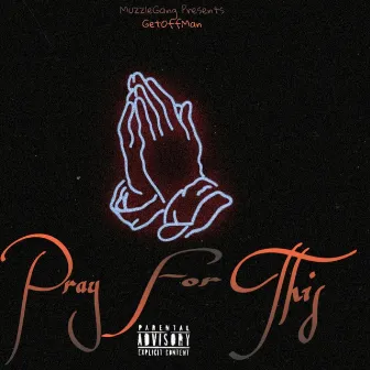 Pray for This by GetOffMan