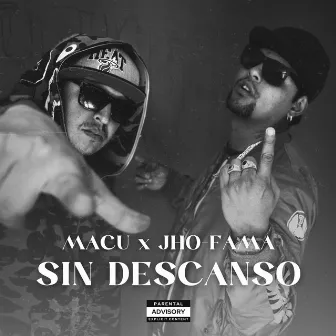 Sin Descanso by Jho-Fama