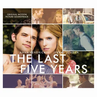 The Last Five Years (Original Motion Picture Soundtrack) by Jeremy Jordan