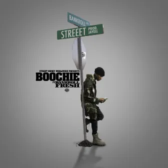 Streeet by Street Money Boochie