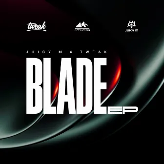 Blade EP by TWEAK