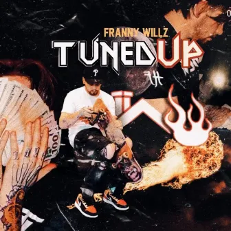 Tuned Up by Franny Willz