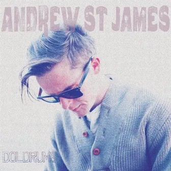 Doldrums by Andrew St James