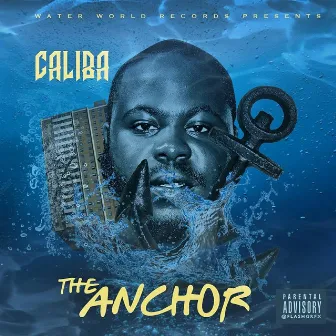 The Anchor by Wb Caliba