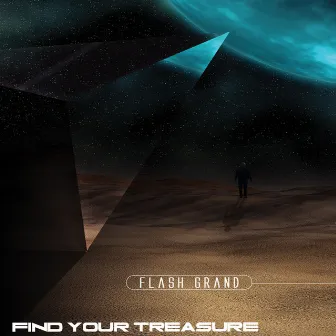 Find Your Treasure by Flash Grand