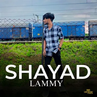 Shayad by Lammy