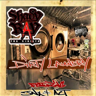 Dirty Laundry (feat. Jameel Na'im X & Young Act) by Shady Ray